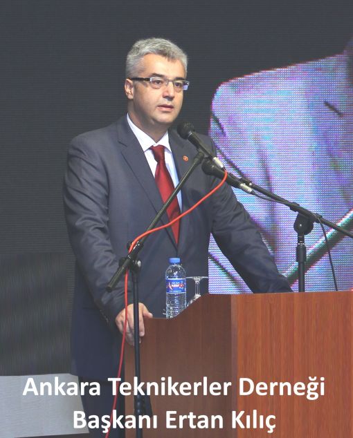 Ankara Teknikerler Derneği Başkanı Ertan Kılıç, TeknikerKariyer 